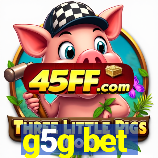 g5g bet